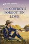 [Lazy M Ranch 04] • The Cowboy's Forgotten Love